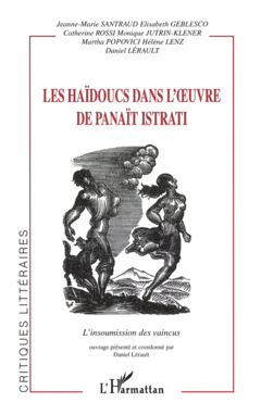 LES HAÏDOUCS DANS L'ŒUVRE DE PANAÏT ISTRATI