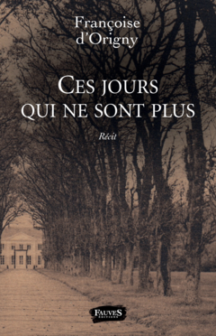 Ces jours qui ne sont plus