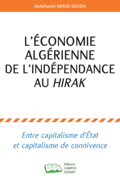 L'économie algérienne de l'indépendance au hirak