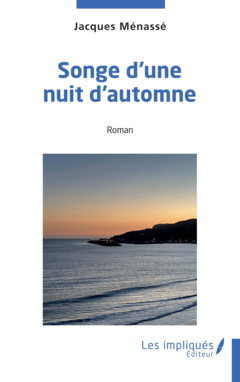 Songe d'une nuit d'automne