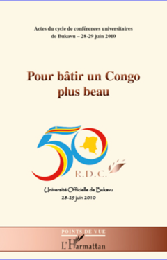 Pour bâtir un Congo plus beau