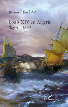 Louis XIV en Algérie