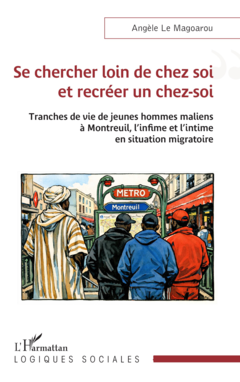 Se chercher loin de chez soi et recréer un chez-soi