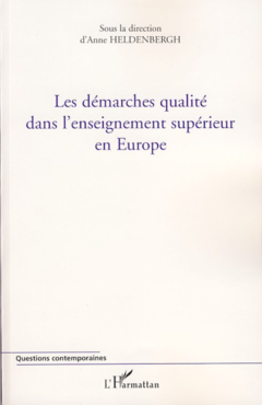 Les démarches qualité dans l'enseignement supérieur en Europe