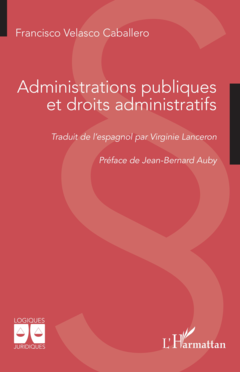 Administrations publiques et droits administratifs