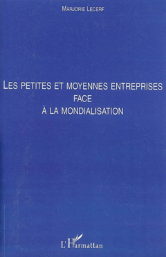 Les petites et moyennes entreprises face à la mondialisation