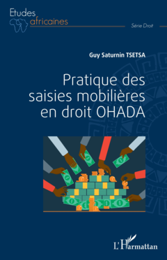 Pratique des saisies mobilières en droit OHADA