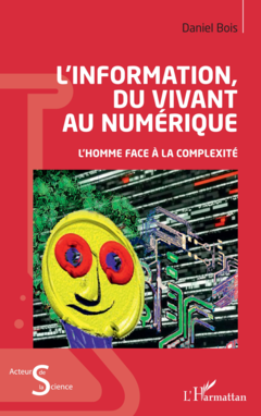 L'information du vivant au numérique