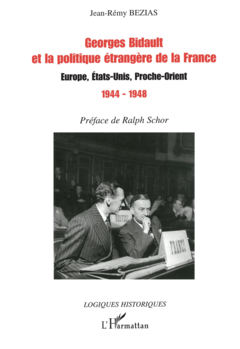 Georges Bidault et la politique étrangère de la France