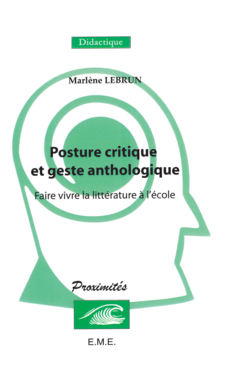 Posture critique et geste anthologique