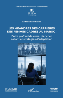 Les méandres des carrières des femmes cadres au Maroc