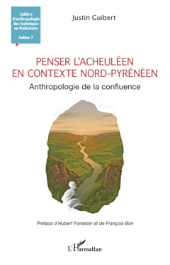 Penser l'Acheuléen en contexte nord-pyrénéen