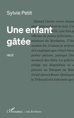 Une enfant gâtée