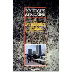 POLITIQUE AFRICAINE N-017. Les politiques urbaines