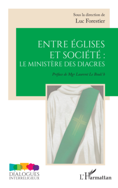 Entre églises et société : le ministère des diacres