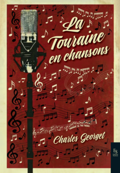 La Touraine en chansons
