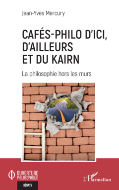 Cafés-philo d’ici, d’ailleurs et du Kairn