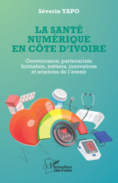 La santé numérique en Côte d’Ivoire