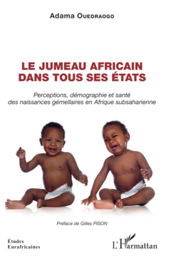 Le jumeau africain dans tous ses états