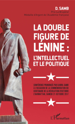 La double figure de Lénine : l'intellectuel et le politique